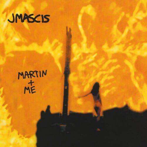 J Mascis - Martin & Me