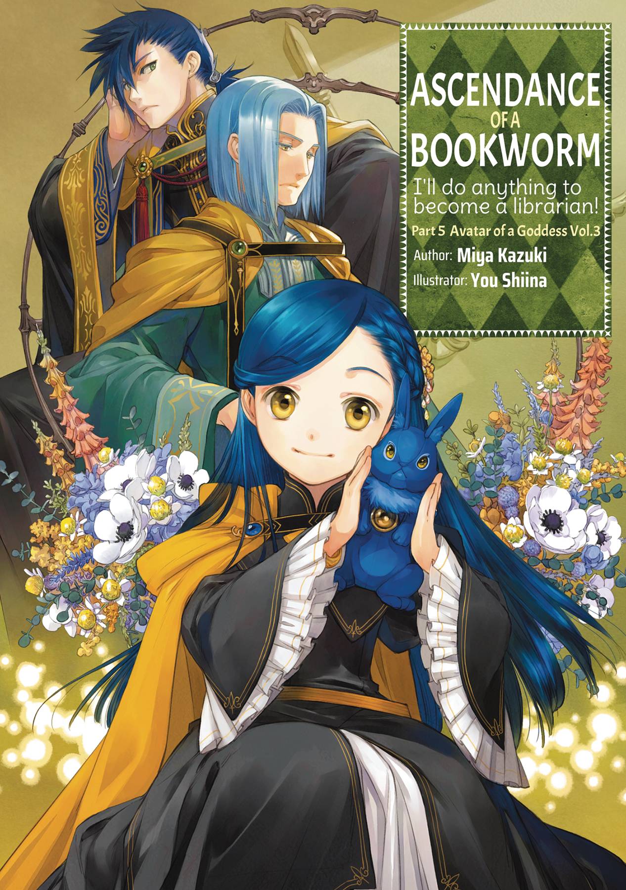 J-NOVEL CLUB Books ASCENDANCE OF A BOOKWORM L NOVEL PART 5 VOL 3 978171835624551599 MAR242093