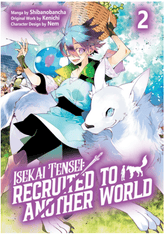 J-Novel Club Manga Isekai Tensei: Recruited to Another World - Volume 2 9781718360396 ING-9781718360396