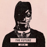 J.T. IV Music > Vinyl Records J.T. IV - The Future 781484084211 DRGC842.1