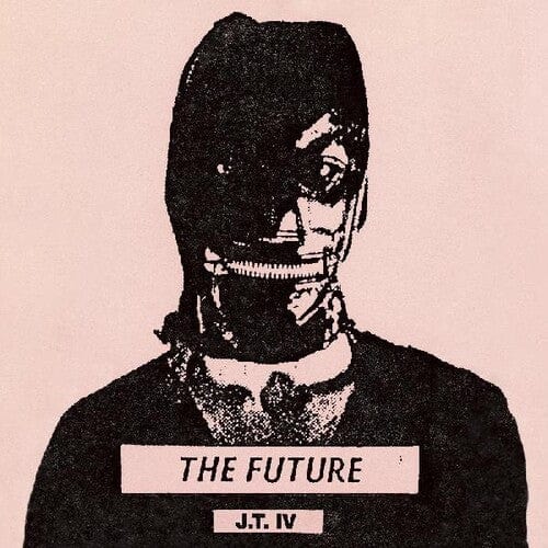 J.T. IV Music > Vinyl Records J.T. IV - The Future 781484084211 DRGC842.1
