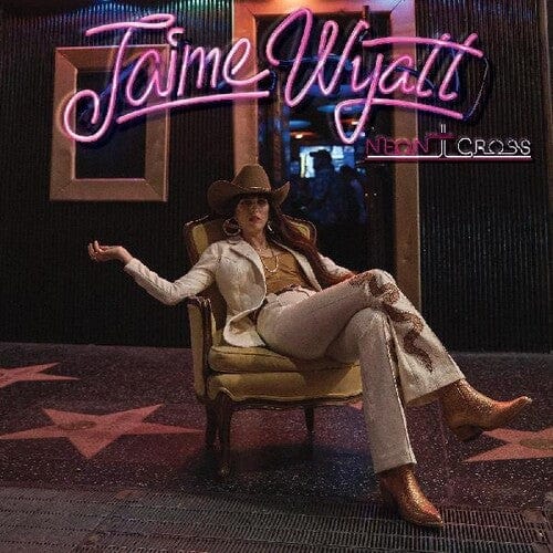Jaime Wyatt Music > Vinyl Records Wyatt,Jaime - Neon Cross 607396554515 NEWW5545.1