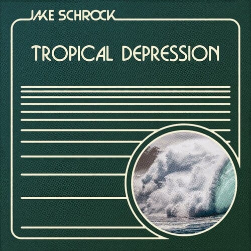 Jake Schrock Music > Vinyl Records Jake Schrock - Tropical Depression 843563140048 HDEK52.1