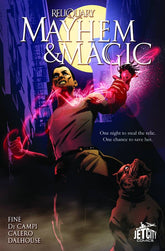 JET CITY COMICS Graphic Novel MAYHEM AND MAGIC RELIQUARY SERIES GN VOL 01 9781503938991 SEP161768