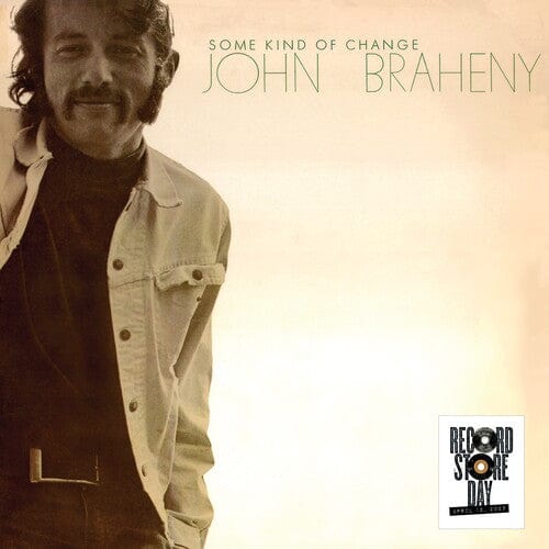 John Braheny Music > Vinyl Records John Braheny - Some Kind Of Change (RSD Exclusive) 788362909260 EAER195.1
