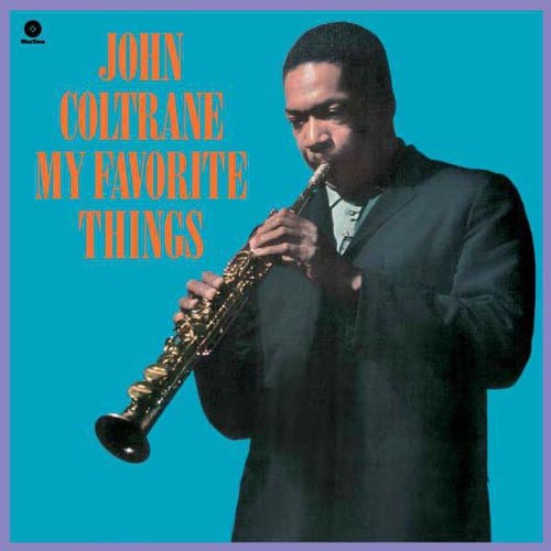 Coltrane, John - My Favorite Things [Import]