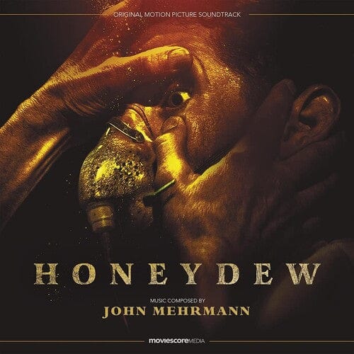 Mehrmann,John - Honeydew - Original Soundtrack