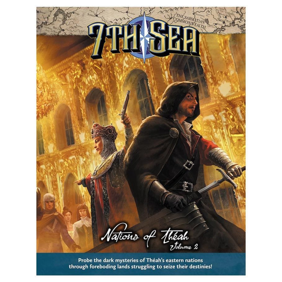 John Wick Presents Tabletop Games > Role-Playing Games 7th Sea 2E: Nations of Theah Volume 2 9781987916782 JWP 7005