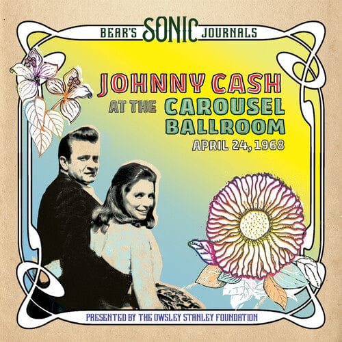 Johnny Cash Music > Vinyl Records Cash,Johnny - Bear'S Sonic Journals: Johnny Cash, At The Carousel Ballroom, April 28 4050538675139 BGRT75139.1