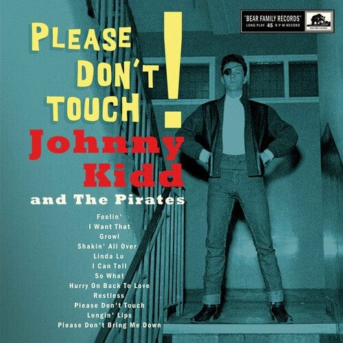 Johnny Kidd & the Pirates Music > Vinyl Records Kidd,Johnny & The Pirates - Please Don't Touch! 5397102140211 BFY14021.1