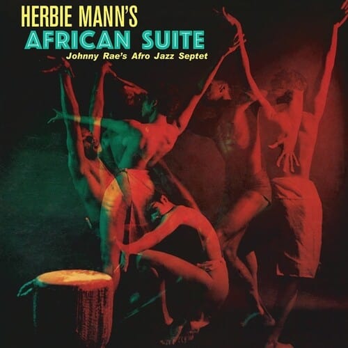 Johnny Rae Music > Vinyl Records Rae, Johnny - Herbie Mann's African Suite 7427251064705 LFGO19.1