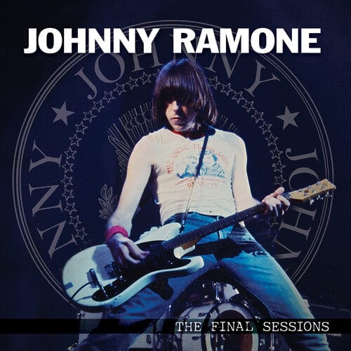 Johnny Ramone Music > Vinyl Records Johnny Ramone - Final Sessions 889466169113 CLE1691.1