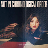 Julia Michaels Music > Vinyl Records Julia Michaels - Not in Chronological Order 602438217717 RPBLB003389901.1