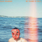 Kal Marks - My Name Is Hell