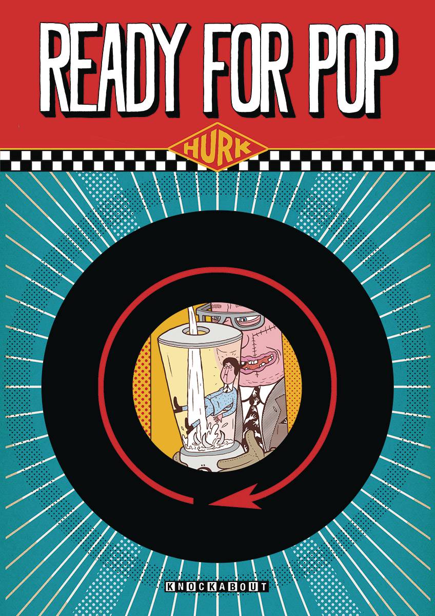 KNOCKABOUT COMICS Graphic Novel READY FOR POP GN (KNOCKABOUT) 9780861662500 MAY161597