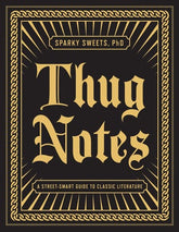 Knopf Books > arts & gifts Thug Notes: A Street-Smart Guide to Classic Literature Paperback 9781101873045