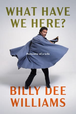 Knopf Books > Pop Culture > Film & TV What Have We Here? Portraits of Life 9780593318607 9780593318607