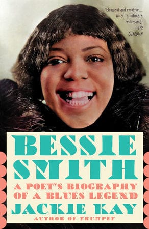 Knopf / Vintage Books > Music Bessie Smith: A Poet's Biography of a Blues Legend 9780593314272