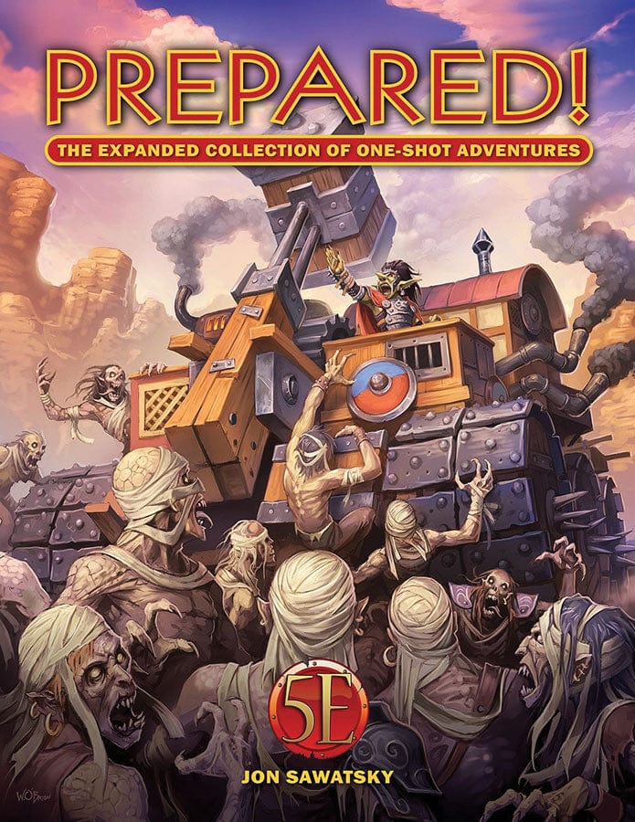 Prepared! The Expanded Collection of One-Shot Adventures (5E)