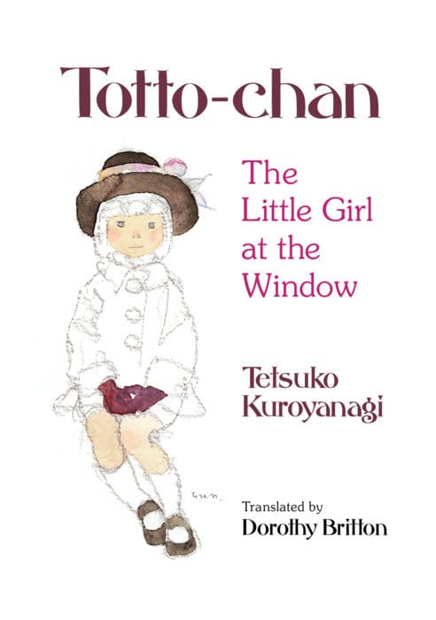 Kodansha Comics Books > Lifestyle > Memoir Totto-Chan: The Little Girl at the Window 9781568366494 PRH-9781568366494