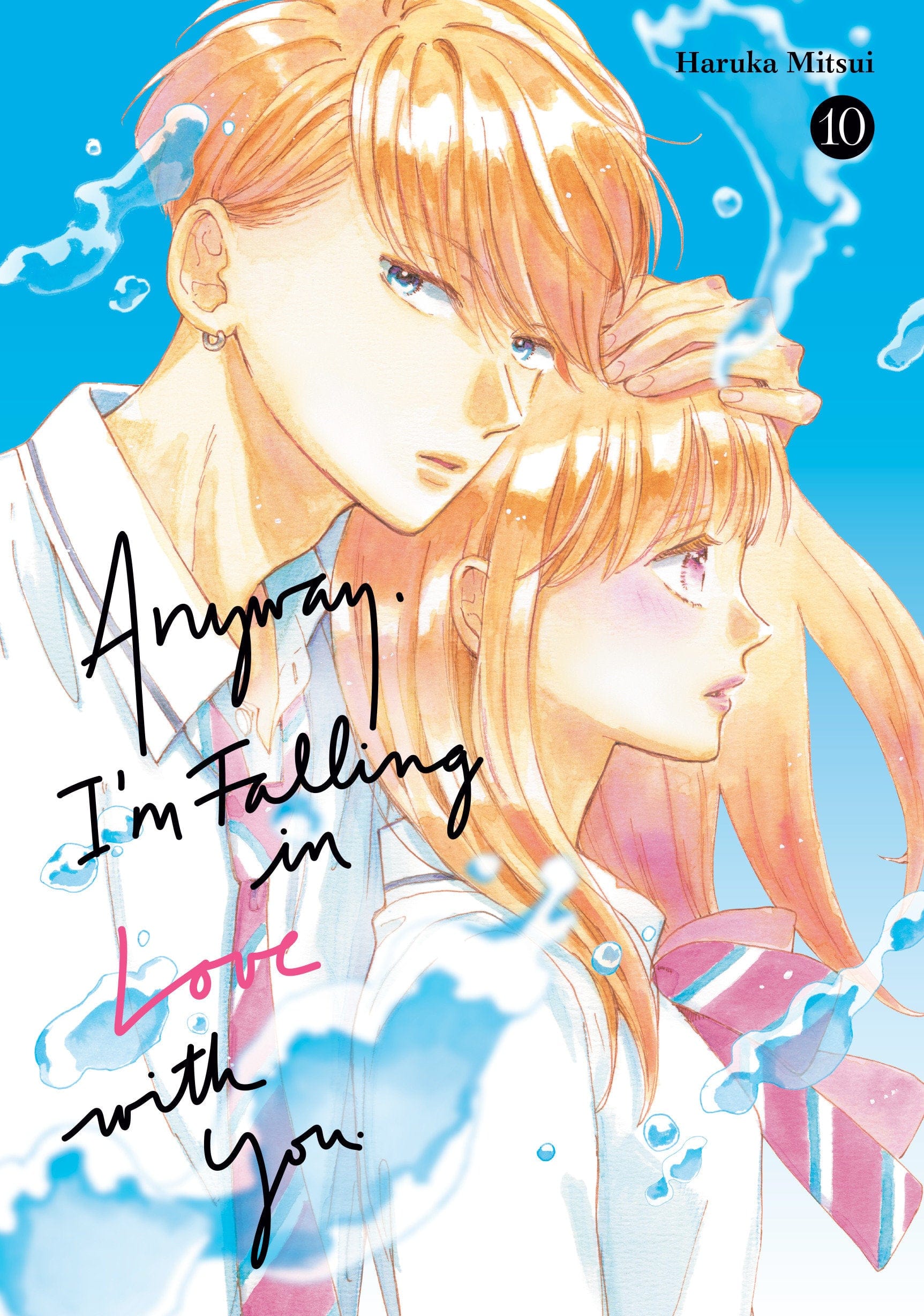 Kodansha Comics Manga Anyway, I'm Falling In Love With You. 10 9798888776513 PRH-9798888776513