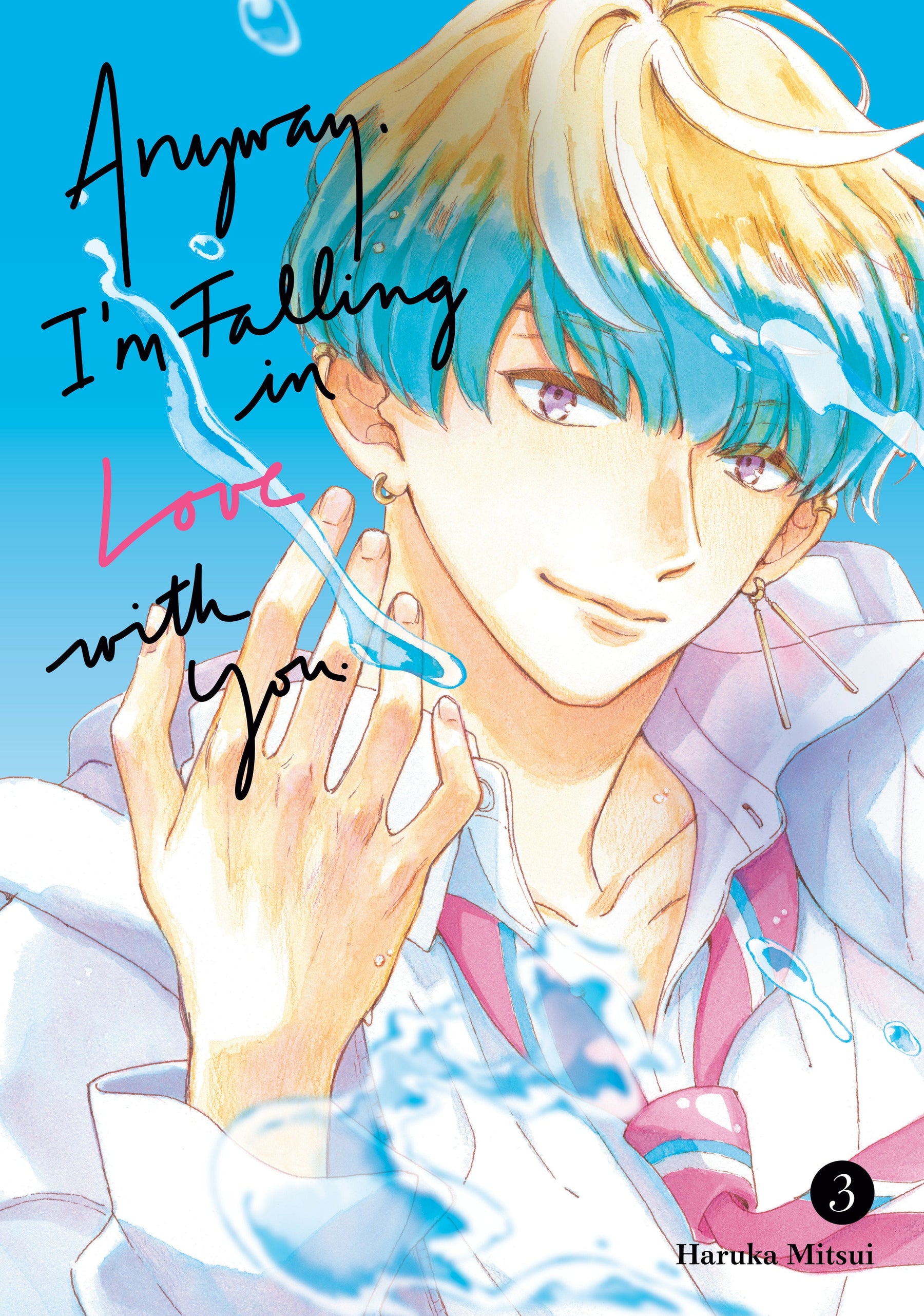 Kodansha Comics Manga Anyway, I'm Falling In Love With You. 3 9798888771174 PRH-9798888771174