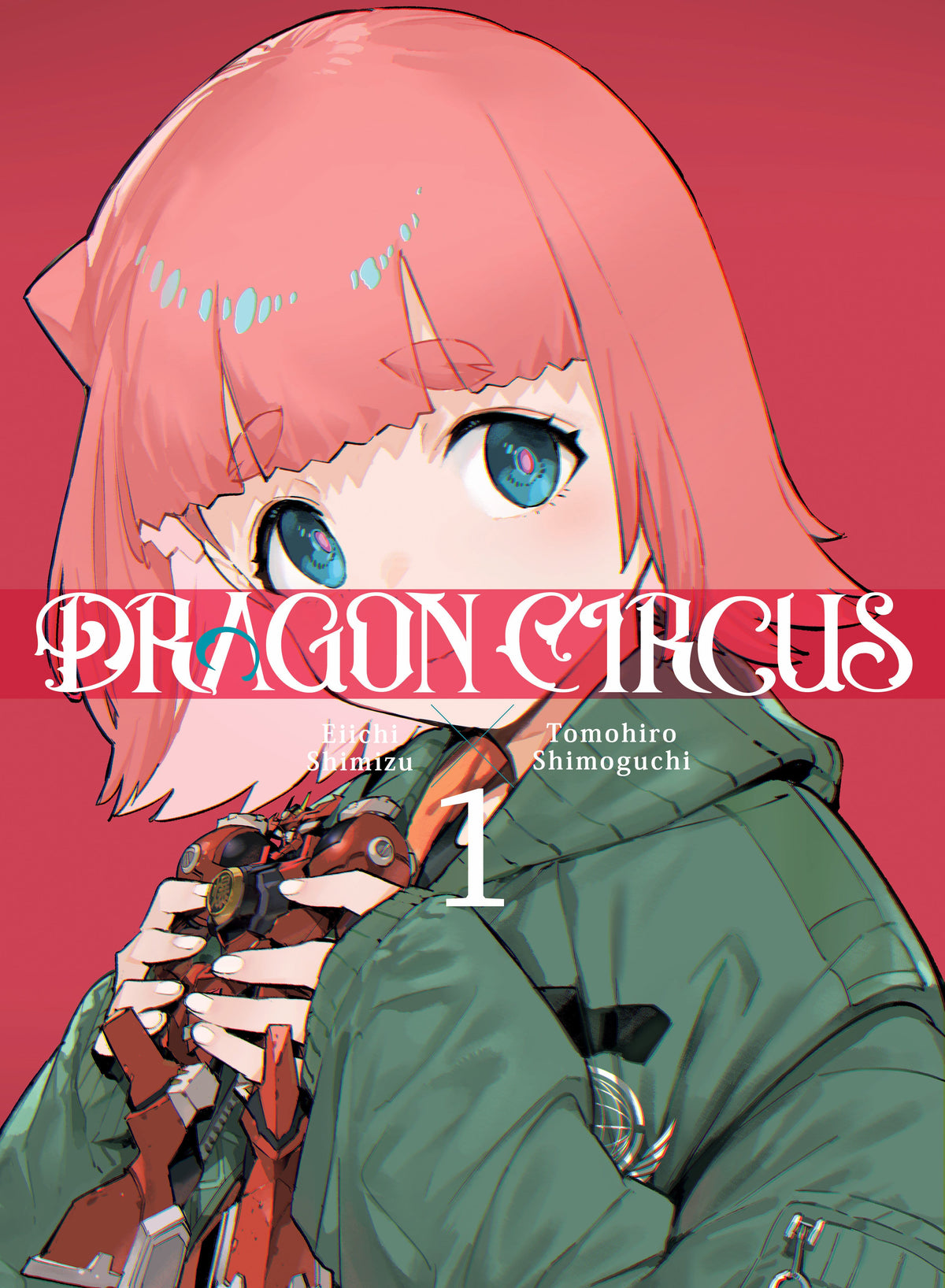 Kodansha Comics Manga DRAGON CIRCUS 1 TP 9781647295868 PRH-9781647295868