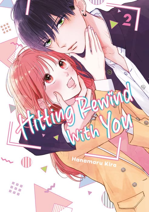 Kodansha Comics Manga Hitting Rewind With You 2 9798888777008 PRH-9798888777008