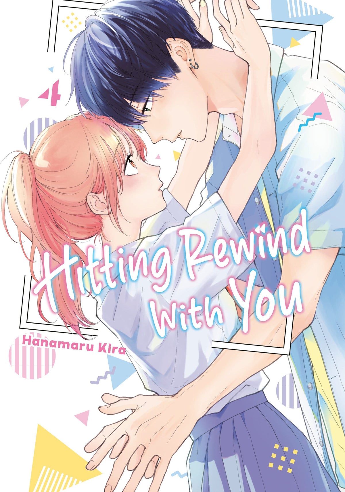 Kodansha Comics Manga Hitting Rewind With You 4 9798888778104 PRH-9798888778104