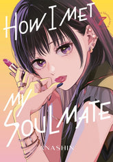 Kodansha Comics Manga How I Met My Soulmate 7 9798888777251 PRH-9798888777251