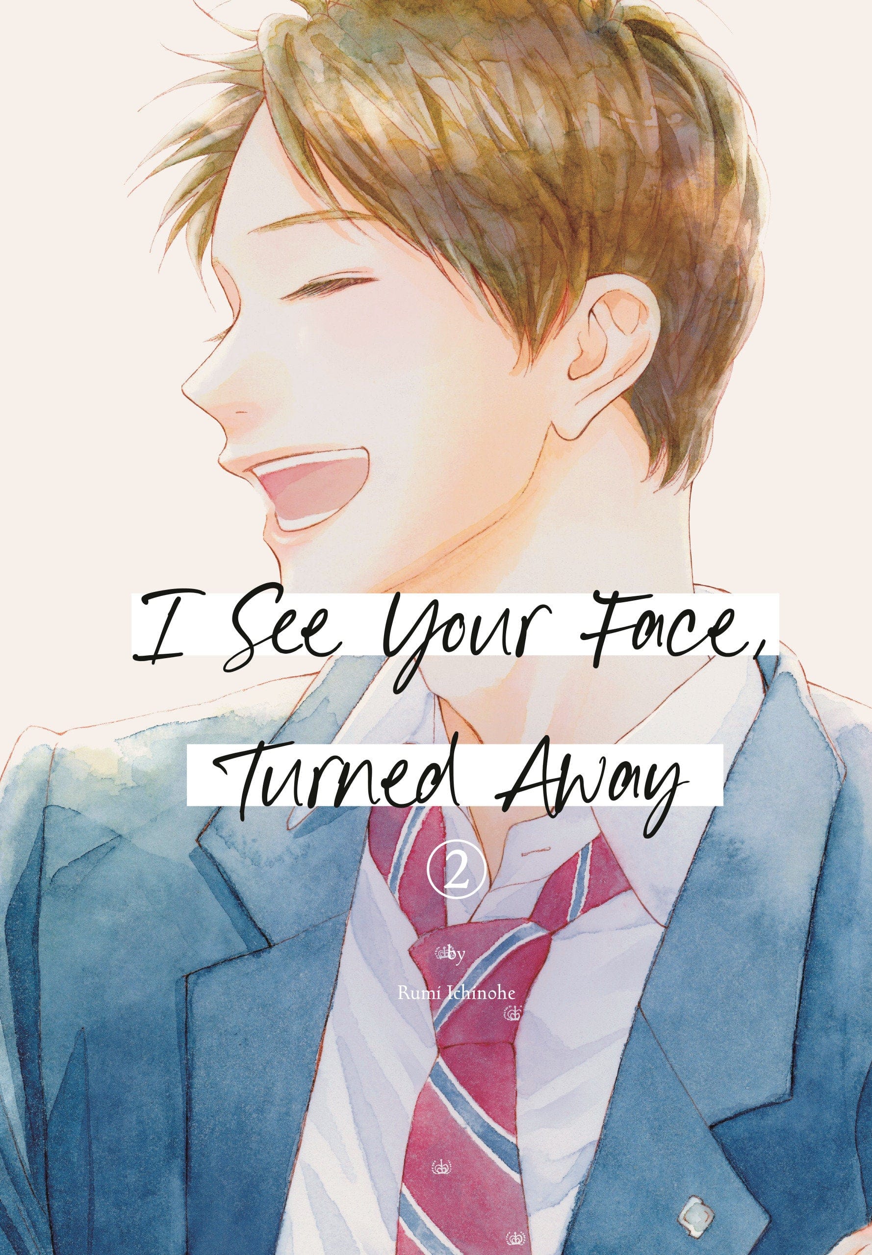 Kodansha Comics Manga I See Your Face, Turned Away 2 9798888771617 PRH-9798888771617