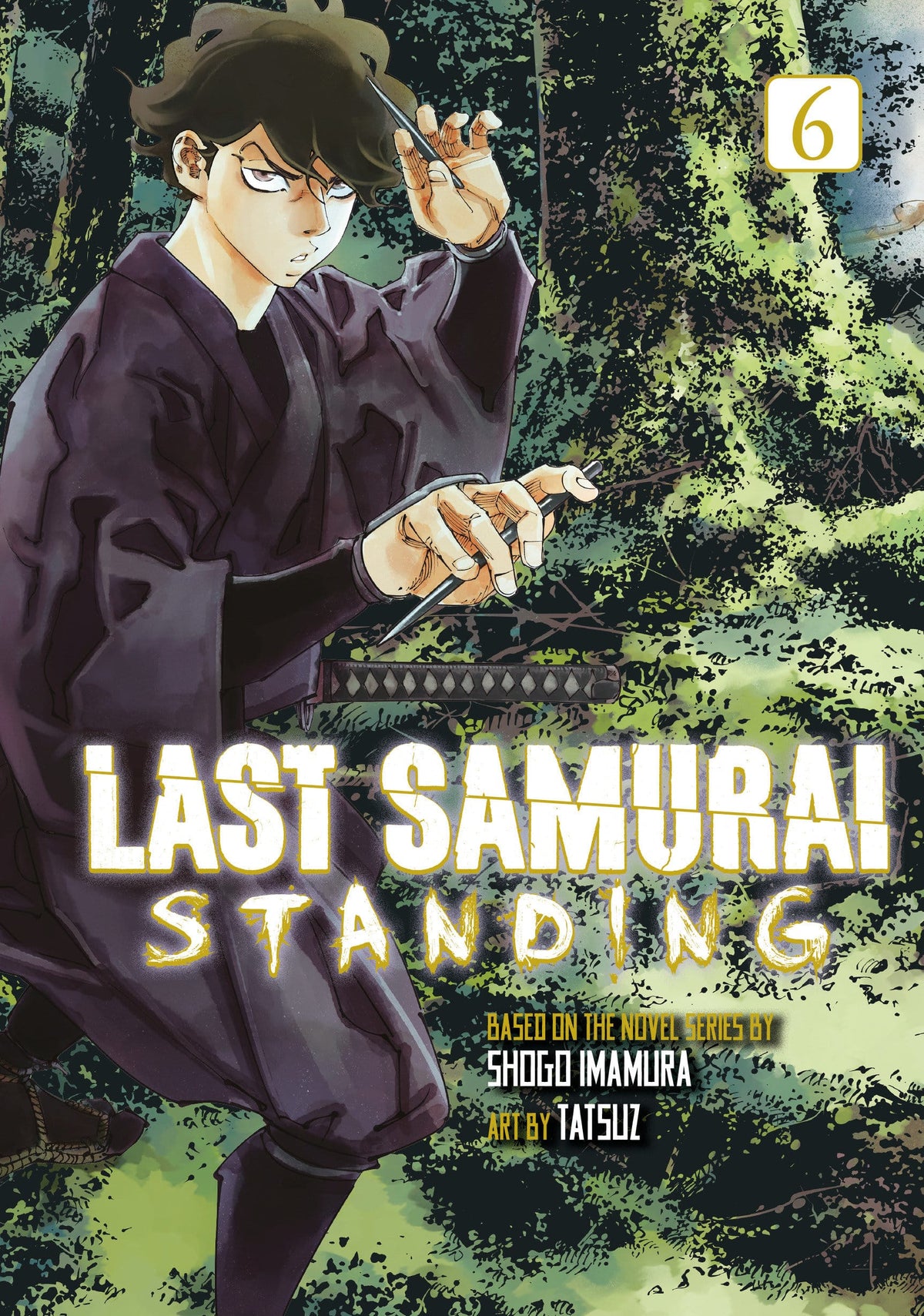 Kodansha Comics Manga Last Samurai Standing Vol. 6 (Release Date: 10/14/2026) 9798888779200 PRH-9798888779200