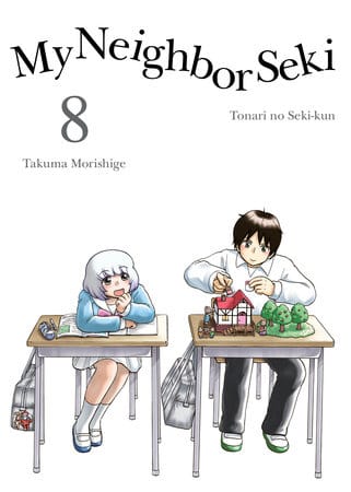 Kodansha Comics Manga My Neighbor Seki 8 9781942993506 PRH-9781942993506