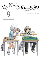 Kodansha Comics Manga My Neighbor Seki 9 9781945054013 PRH-9781945054013