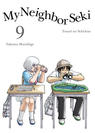 Kodansha Comics Manga My Neighbor Seki 9 9781945054013 PRH-9781945054013