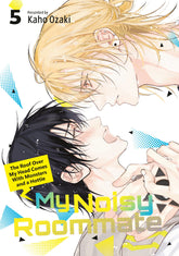 Kodansha Comics Manga My Noisy Roommate: The Roof Over My Head Comes With Monsters and a Hottie 5 9798888778630 PRH-9798888778630