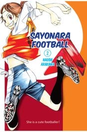 KODANSHA COMICS Manga Sayonara Football GN Vol 02 9781632369642 STL164321