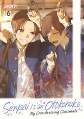 Kodansha Comics Manga Senpai is an Otokonoko: My Crossdressing Classmate 6 9798888773666 PRH-9798888773666