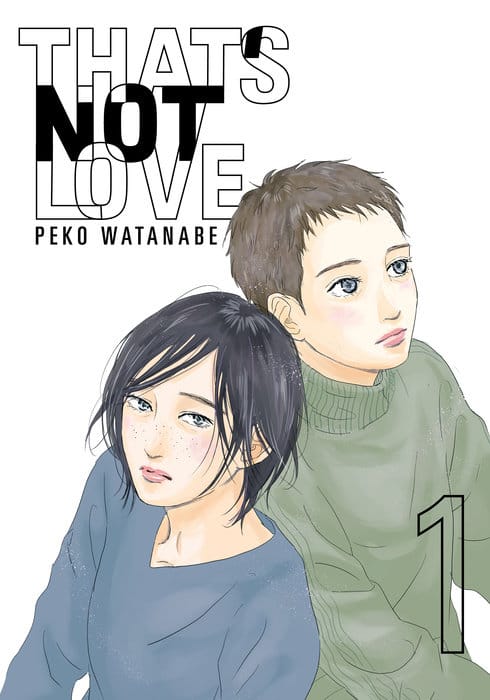 Kodansha Comics Manga That's Not Love 1 9798888777497 PRH-9798888777497