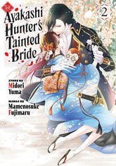 Kodansha Comics Manga The Ayakashi Hunter's Tainted Bride 2 9798888773482 PRH-9798888773482