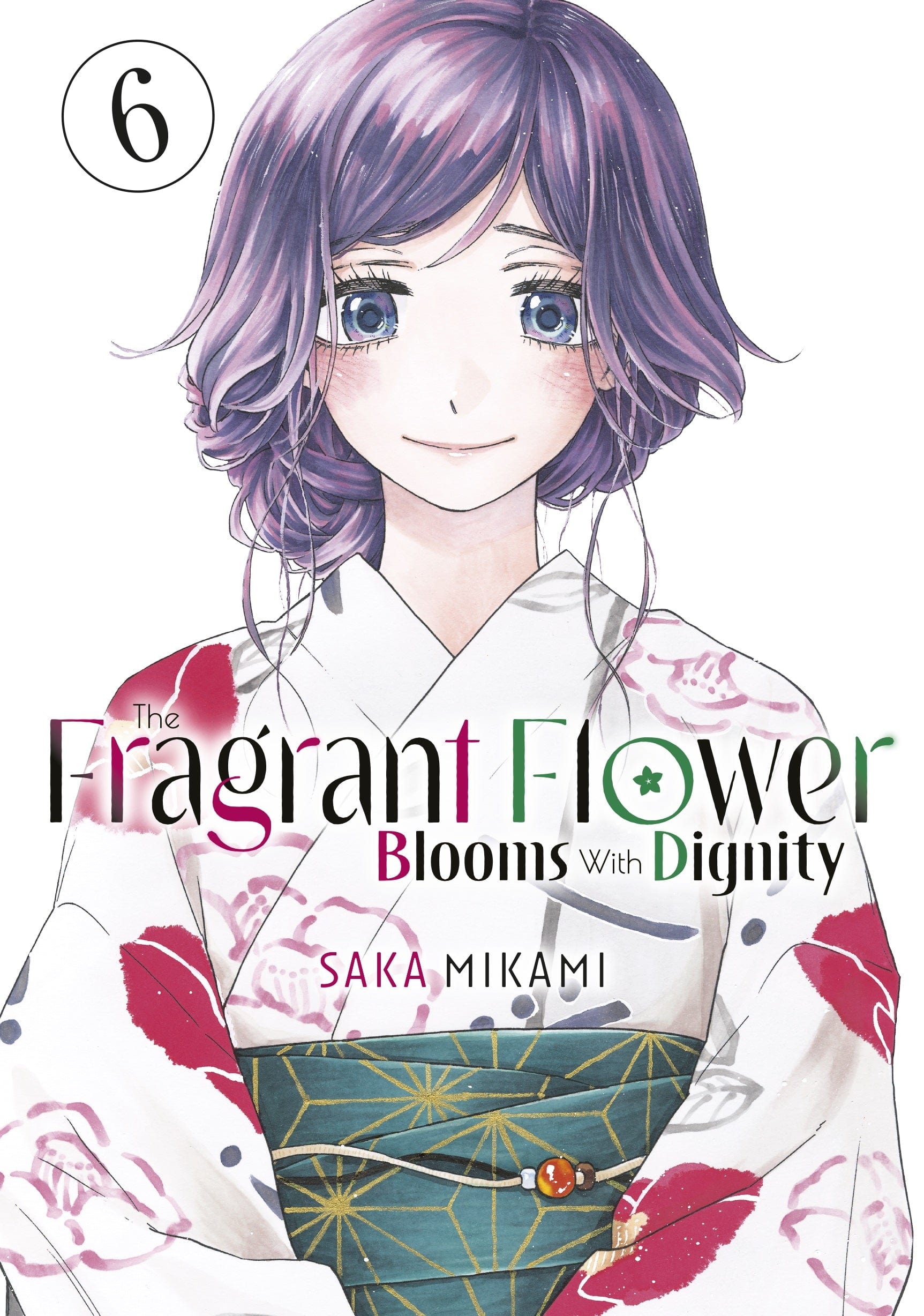 KODANSHA COMICS Manga The Fragrant Flower Blooms With Dignity Vol 6 9798888771433 PRH-9798888771433