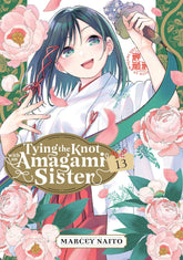 Kodansha Comics Manga Tying the Knot With an Amagami Sister 13 9798888772812 PRH-9798888772812
