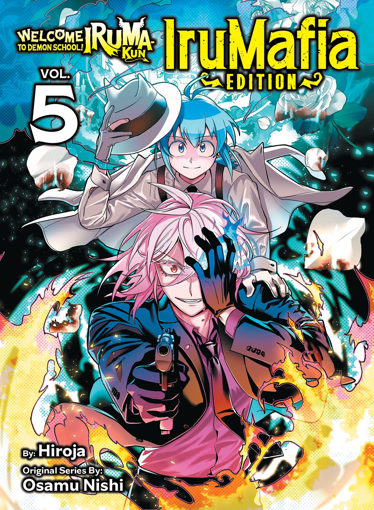 Kodansha Comics Manga Welcome to Demon School! Iruma-kun: IruMafia Edition 5 9781647296032 PRH-9781647296032