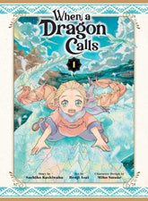 Kodansha Comics Manga When a Dragon Calls 1 TP (Release Date: 11/24/2026) 9781647296278 PRH- 9781998341825