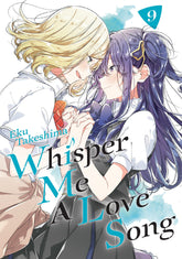 Kodansha Comics Manga Whisper Me a Love Song 9 9798888773994 PRH-9798888773994