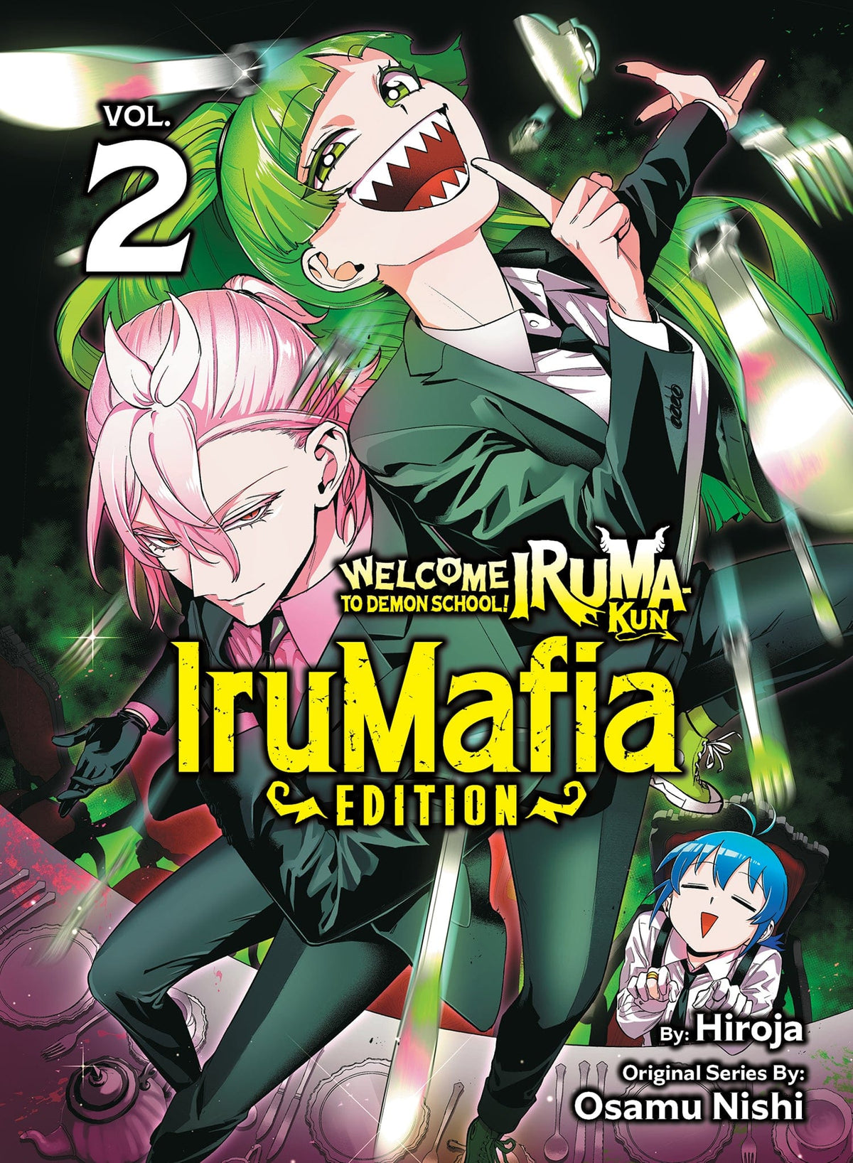 Kodansha USA Manga Welcome to Demon School! Iruma-kun: IruMafia Edition 2 9781647294687 PRH-9781647294687