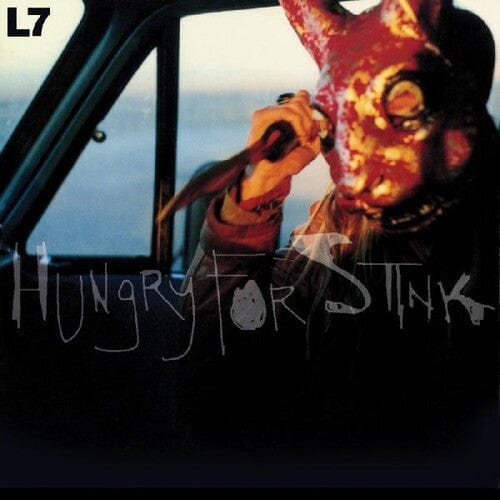 L7 Music > Vinyl Records L7 - Hungry For Stink 848064014461 RLGM1446.1