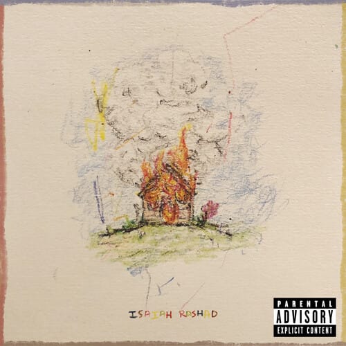 Laced Music Ltd Music > Compact Discs Isaiah Rashad - The House Is Burning [CD] 093624877608 WB671156.2
