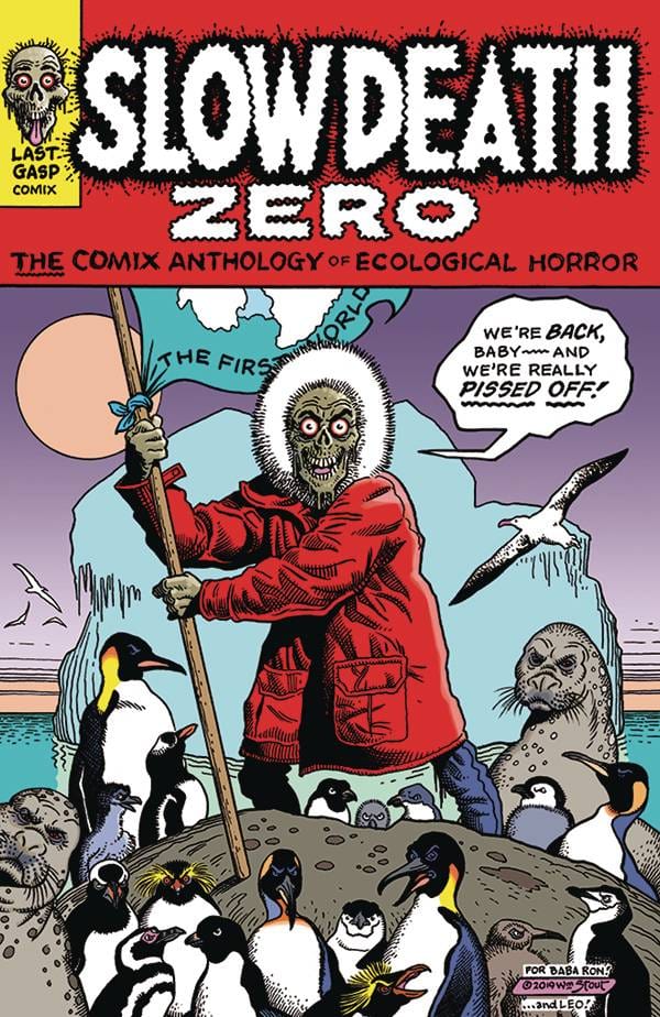 LAST GASP Graphic Novel SLOW DEATH ZERO COMIX ANTHOLOGY OF ECOLOGICAL HORROR (MR) 9780867198836 MAR211405