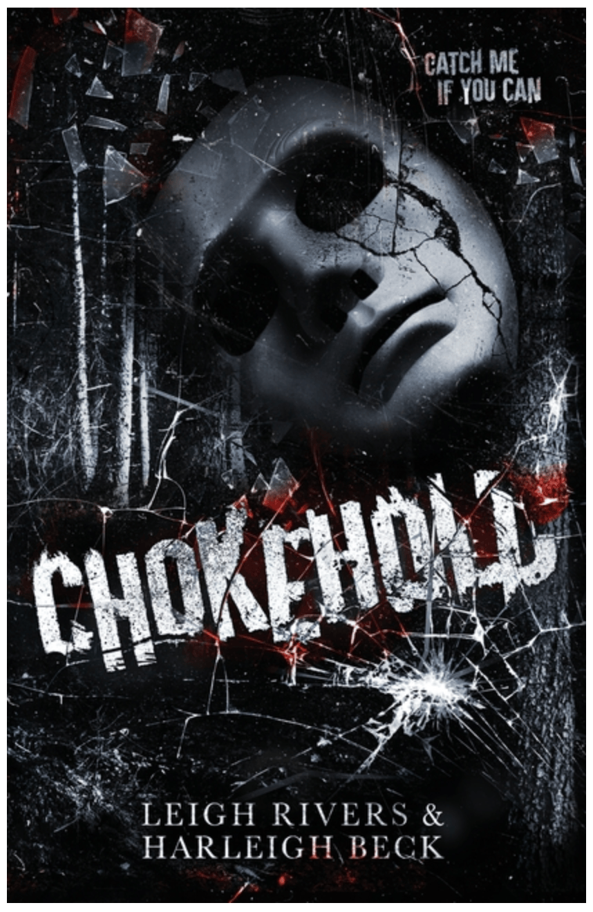 Leigh Rivers Books > Fiction Chokehold: A Dark MM Romance 9781738495429 ING-9781738495429